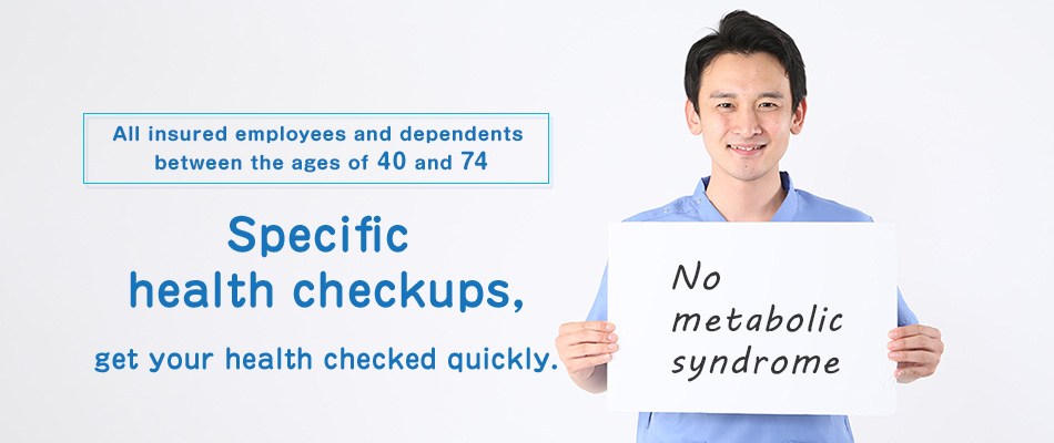 Specific Health Checkups/Specific Health Guidance